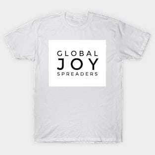 Global JOY Spreaders (black txt white square) T-Shirt